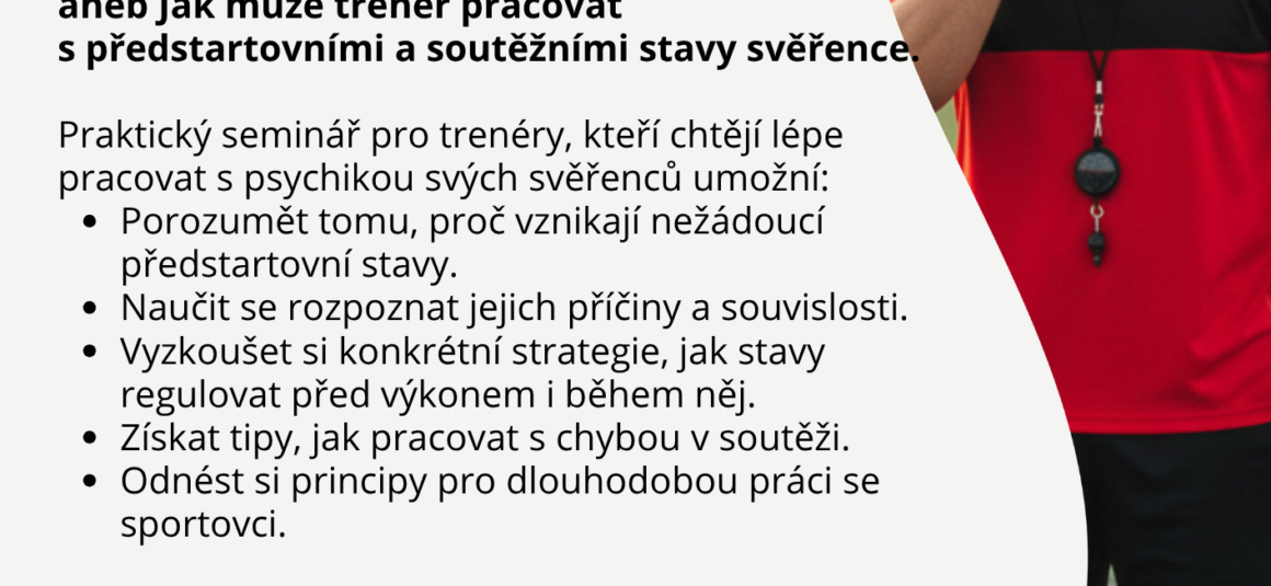 Seminář pro trenéry: Hlava na startu – psychologická příprava na soutěžní výkon ￼